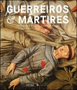 2020 CAPA expo Guerreiros e Mártires